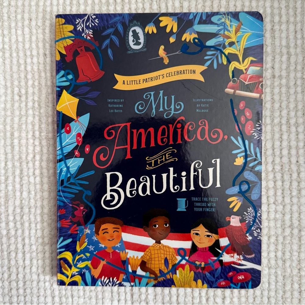 My America the Beautiful Board Book by Katie Melrose